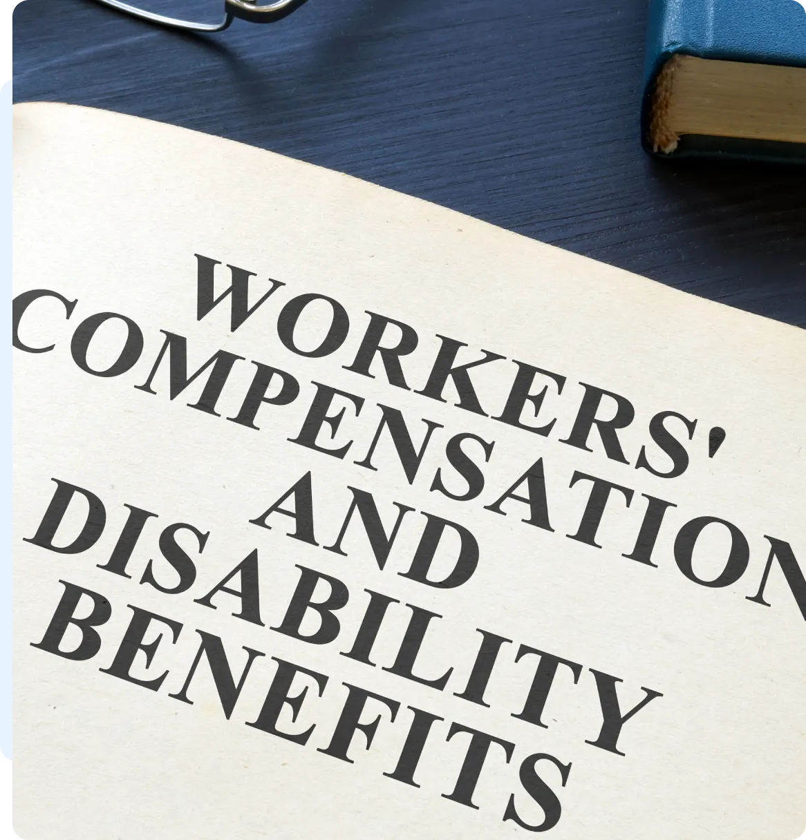 Workers' compensation and disability benefits.